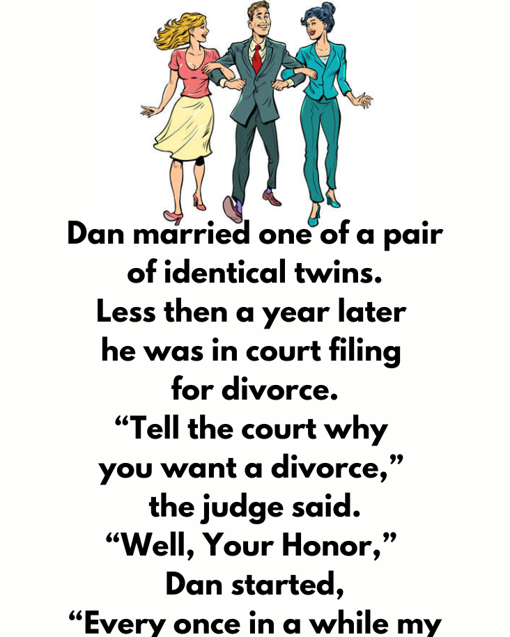 Dan Married One Of A Pair Of Identical Twins