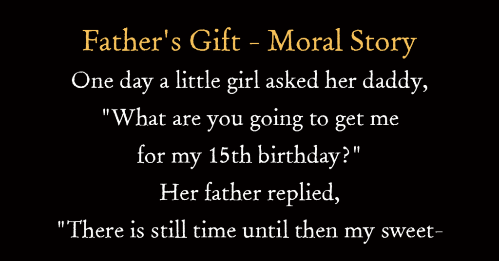 Father’s Gift – Moral Story