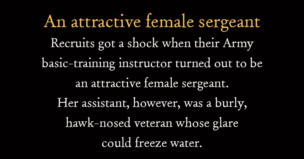 An attractive female sergeant