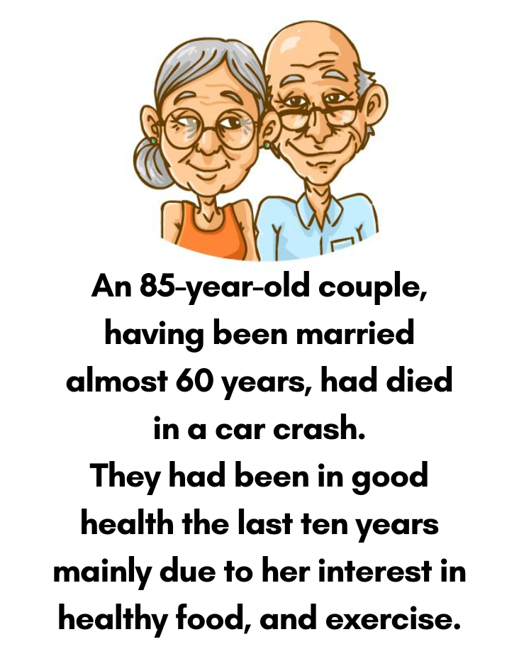 An 85 Year Old Couple Died In A Car Crash.