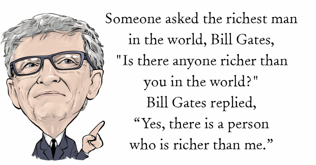 Someone Asked The Richest Man In The World
